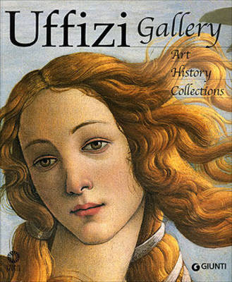 Uffizi: Art, History, Collections: Gloria Fossi